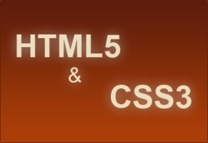 We need HTML 5 & CSS 3